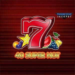40 Super Hot Progressive JP EGT